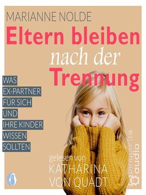 cover image of Eltern bleiben nach der Trennung